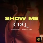 CDQ Show Me 1