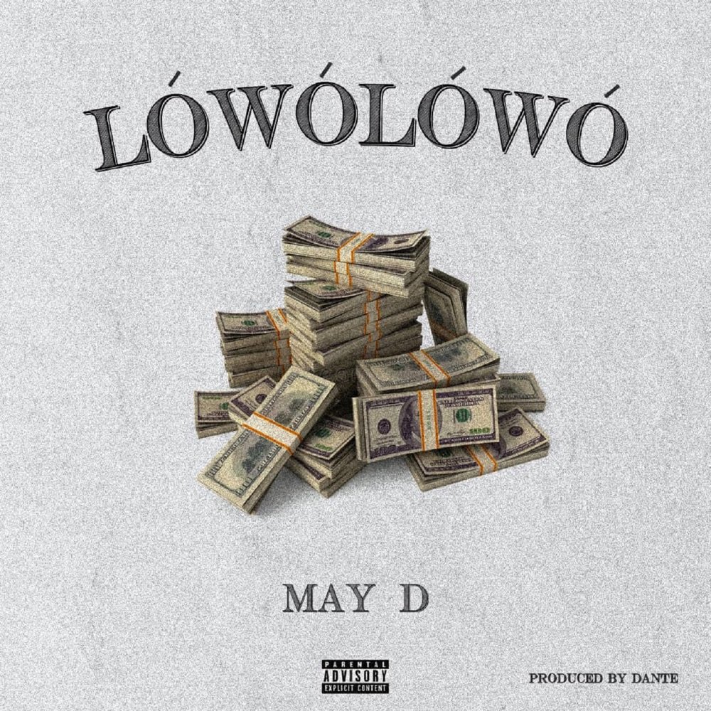May D Lówó Lówó 1