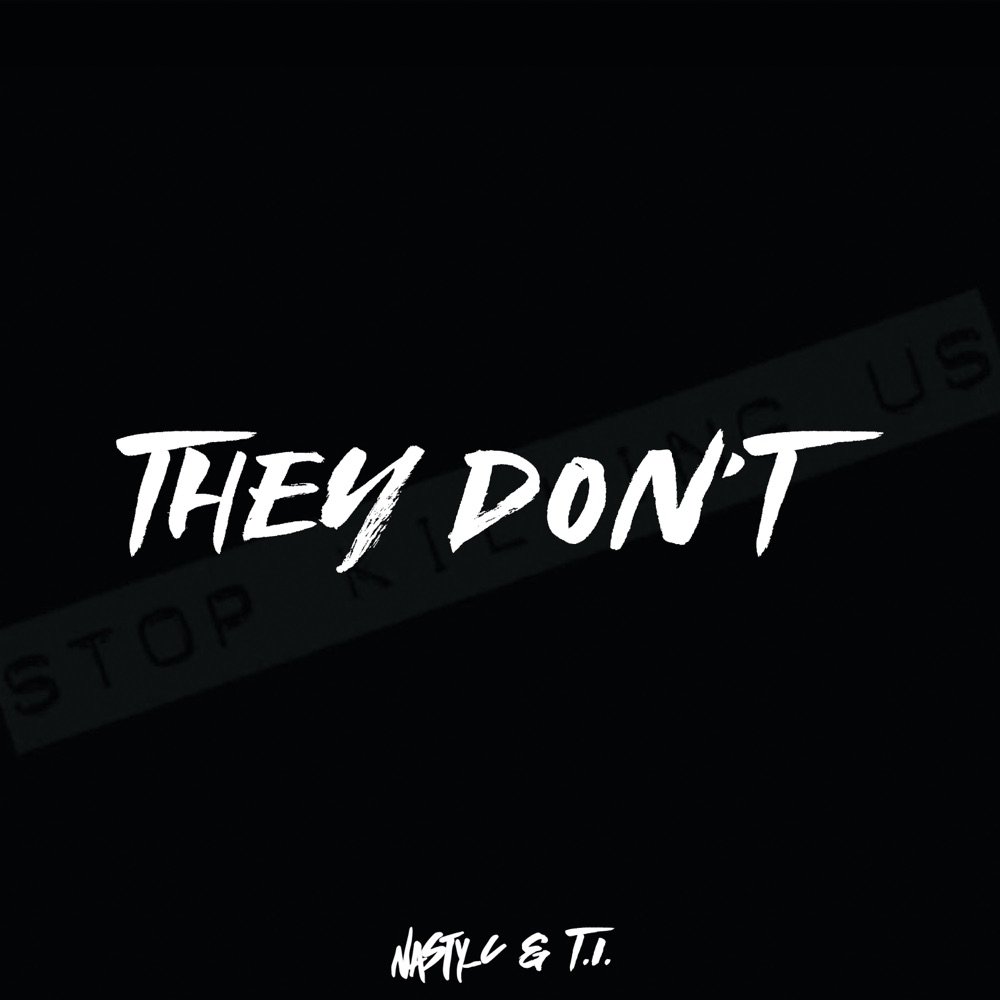 Nasty C They Dont