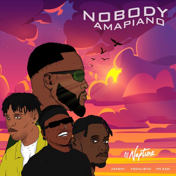 DJ Neptune Nobody Amapiano Remix