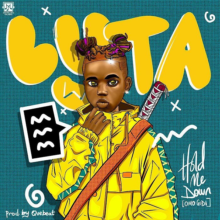 Lyta Hold Me Down Omo Gidi