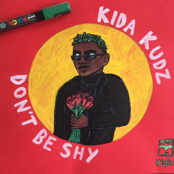 Kida Kudz Dont Be Shy