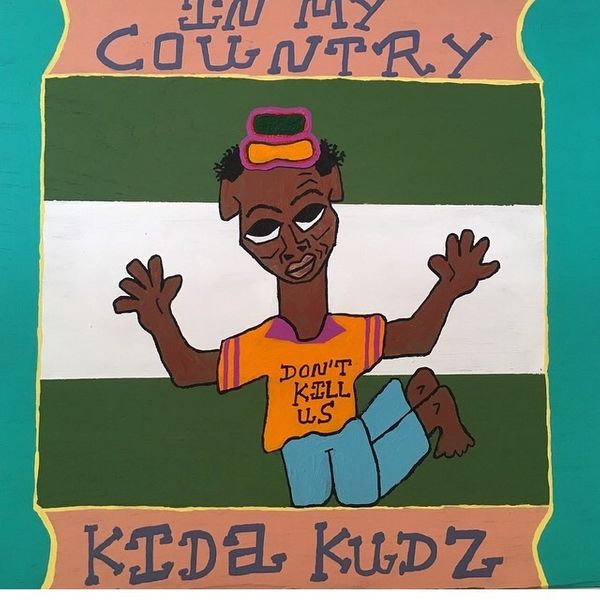 Kida Kudz In My Country