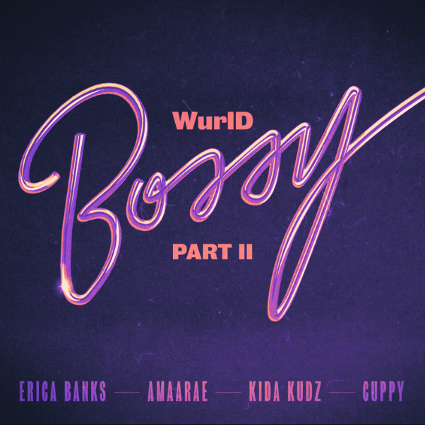 Wurld Bussy Part II Remix