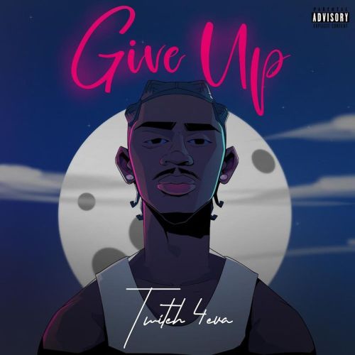 Twitch 4EVA Give Up Prod by Yung D3mzwww