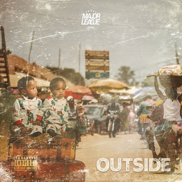 Major League DJz Outside EP 1