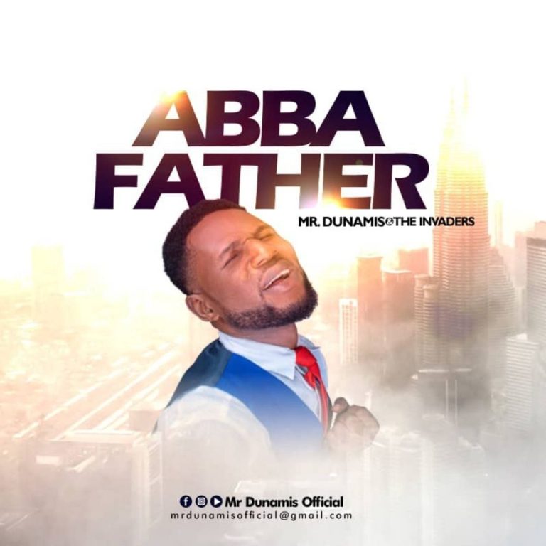 Mr Dunamis Abba Father 768x768 1