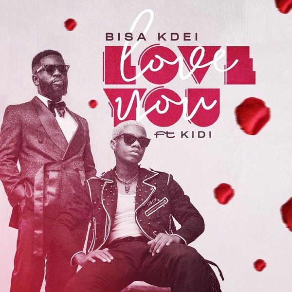 Bisa Kdei Love You