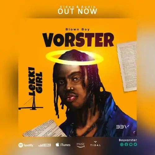 Blown Boy Vorster Lekki Girl xclusiveloaded.com