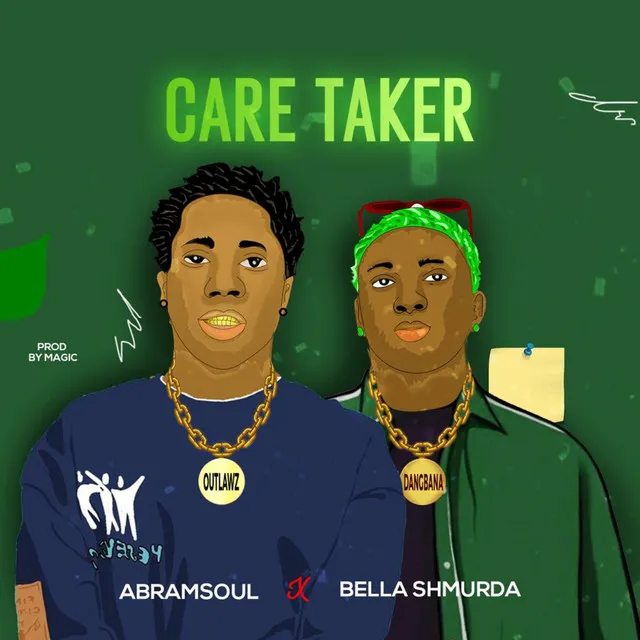 Abramsoul Caretaker Ft Bella Shmurda