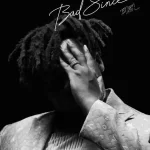 BNXN – Bad Since 97