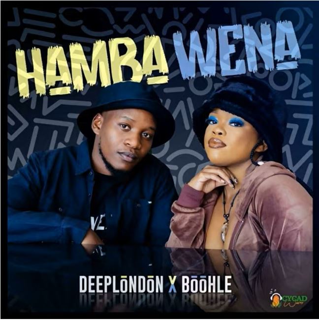 Deep London Boohle Hamba Wena