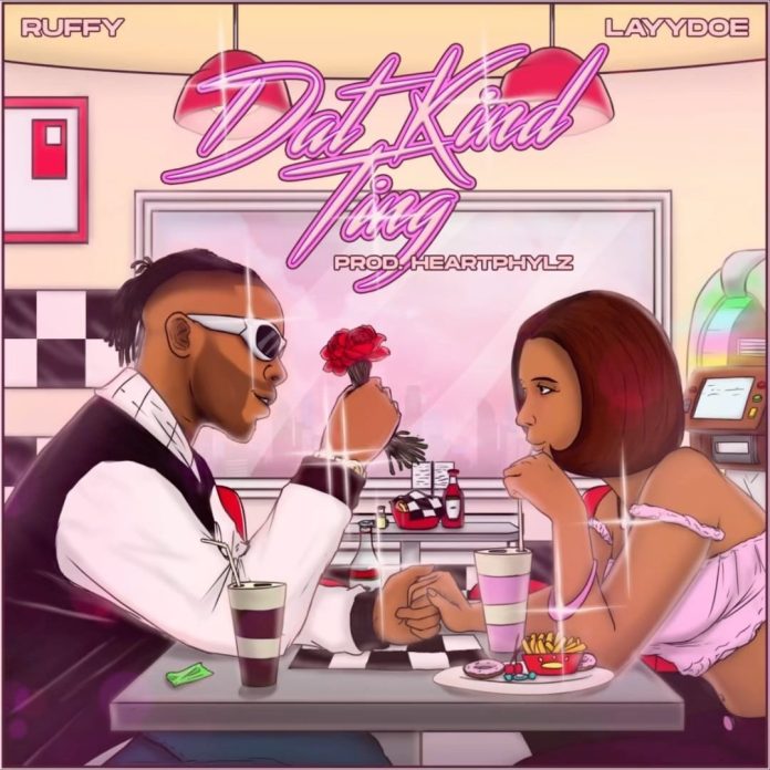 Ruffcoin Dat Kind Thing ft. Layydoe