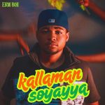 Erm Boii – Kalaman Soyayya
