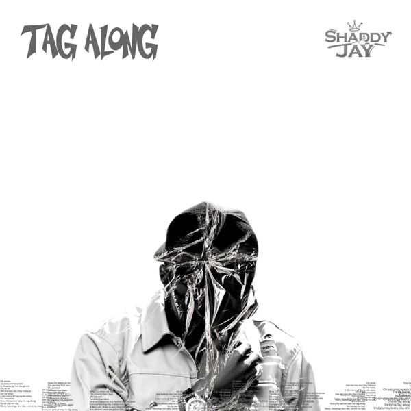 Shaddy Jay – Tag Along