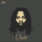 Olamide – 99 Ft. Seyi Vibez, Asake, Young Jonn & Daecolm