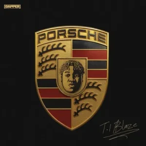 T.I BLAZE – Porche