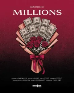 Boybreed – Millions