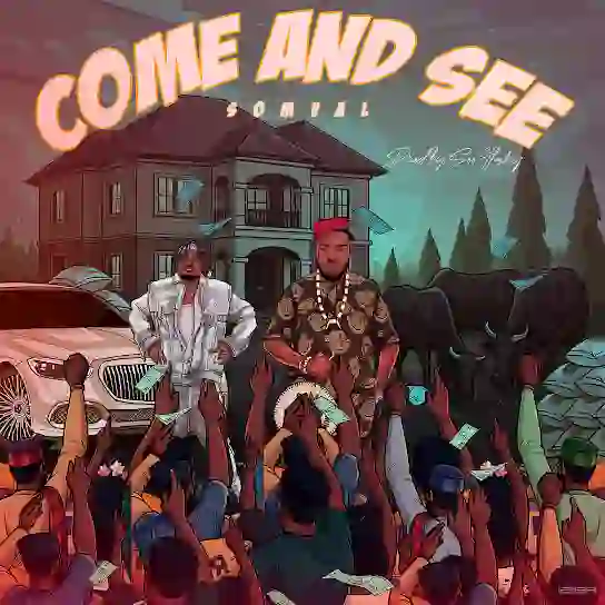 Somval – COME AND SEE