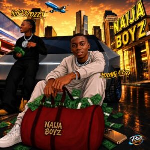 Savitozzy –Naija Boyz Ft. Youngcity