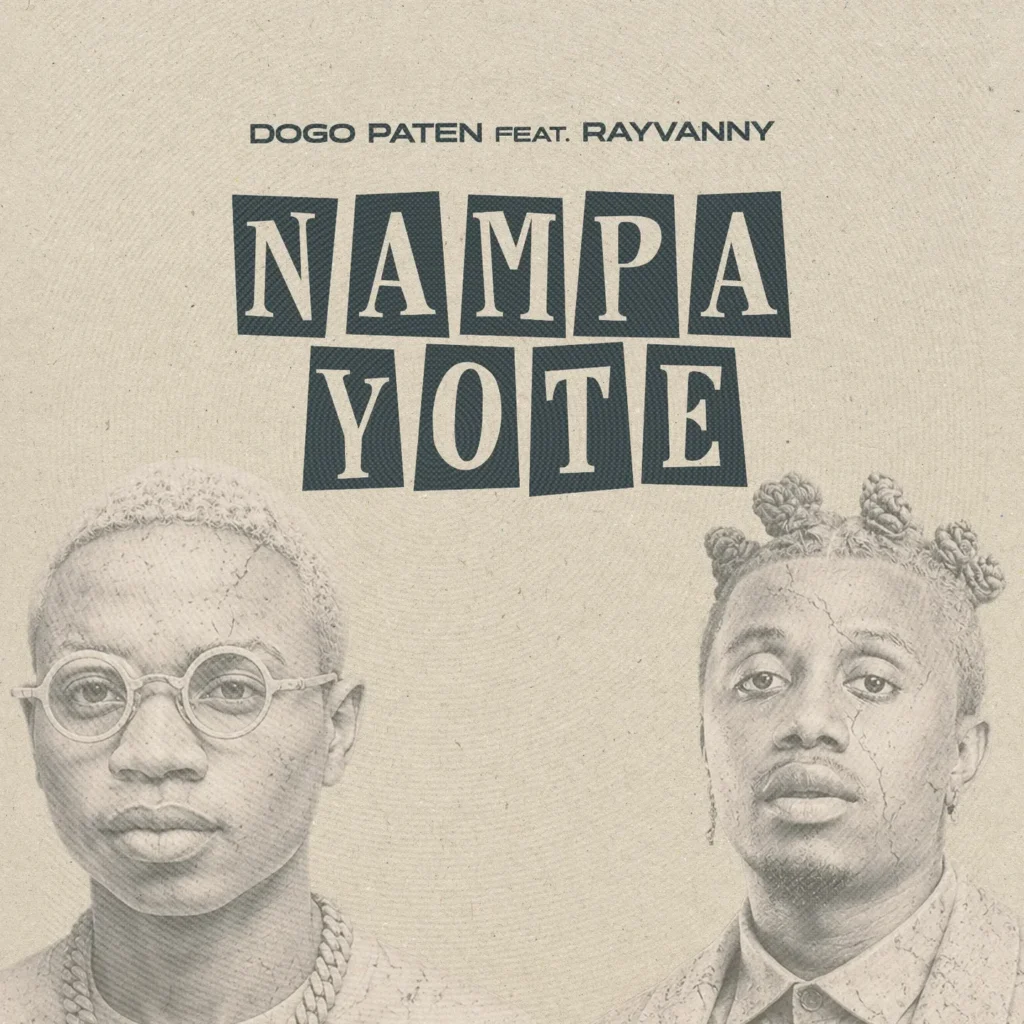 Dogo Paten – Nampa Yote Ft. Rayvanny