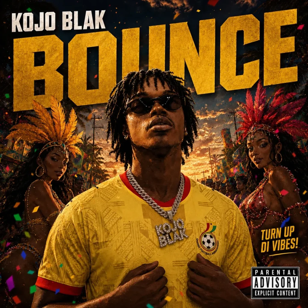 KOJO BLAK – BOUNCE