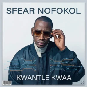 Kabelo Tiro aka Skavenja – Kwantle Kwaa Ft. Sfear Nofokol