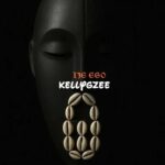 Kellygzee – IJE EGO
