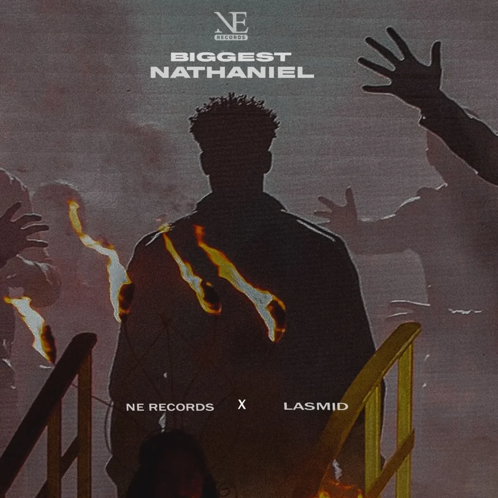 Lasmid – Biggest Nathaniel