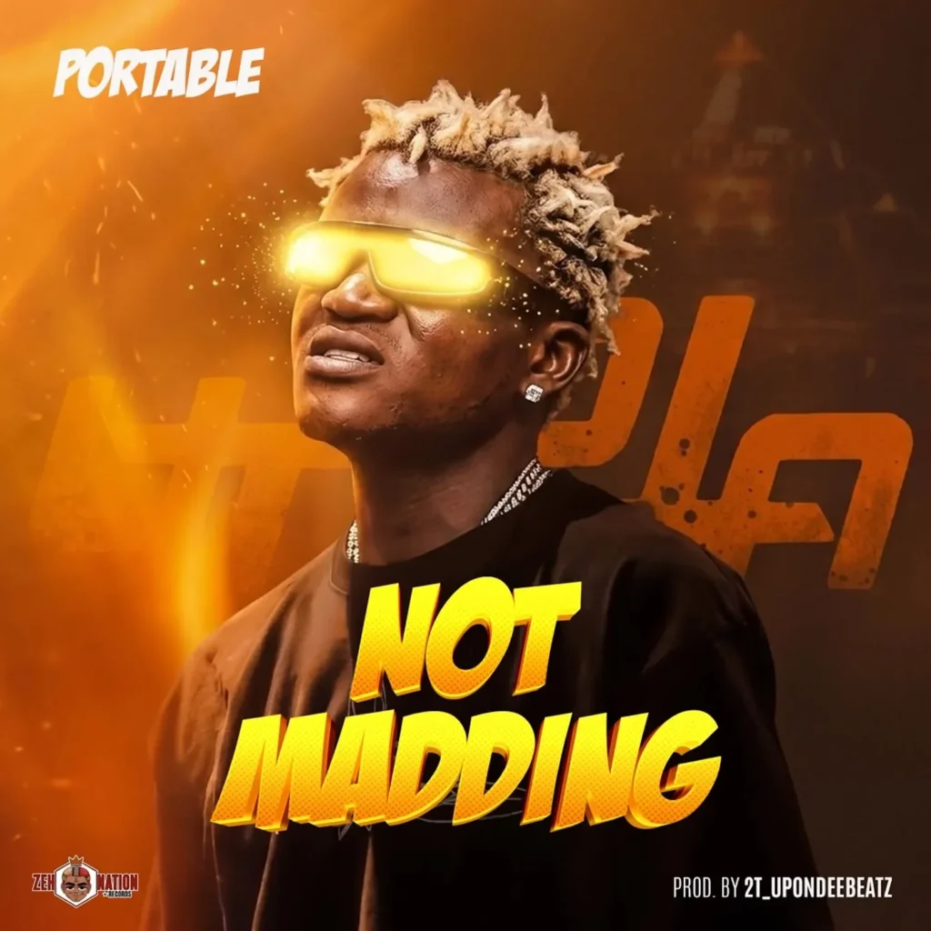 Portable – Not Madding