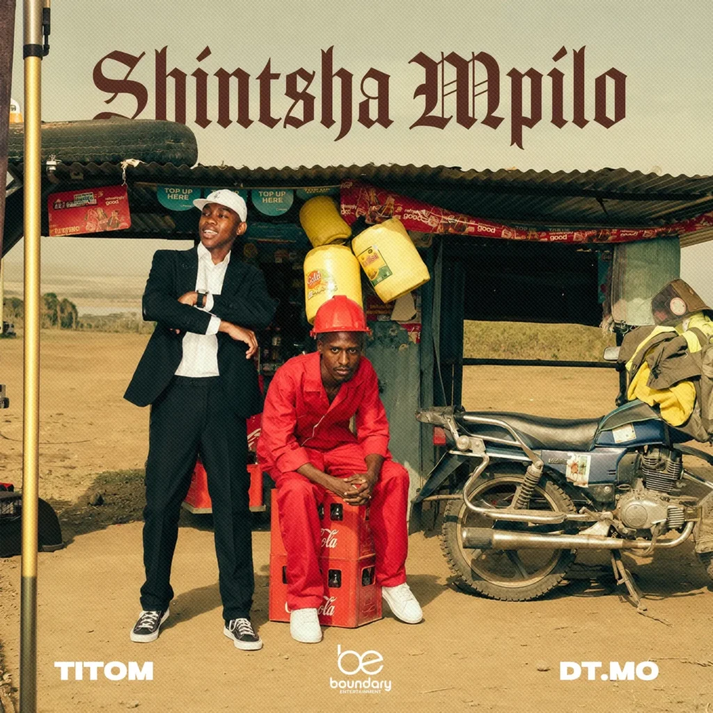 TitoM – Shintsha Mpilo Ft DT.MO