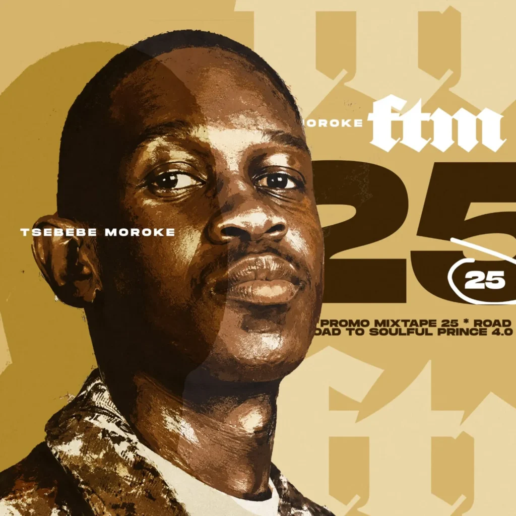 Tsebebe Moroke – FORTHEMATUREDPROMOMIXTAPE25