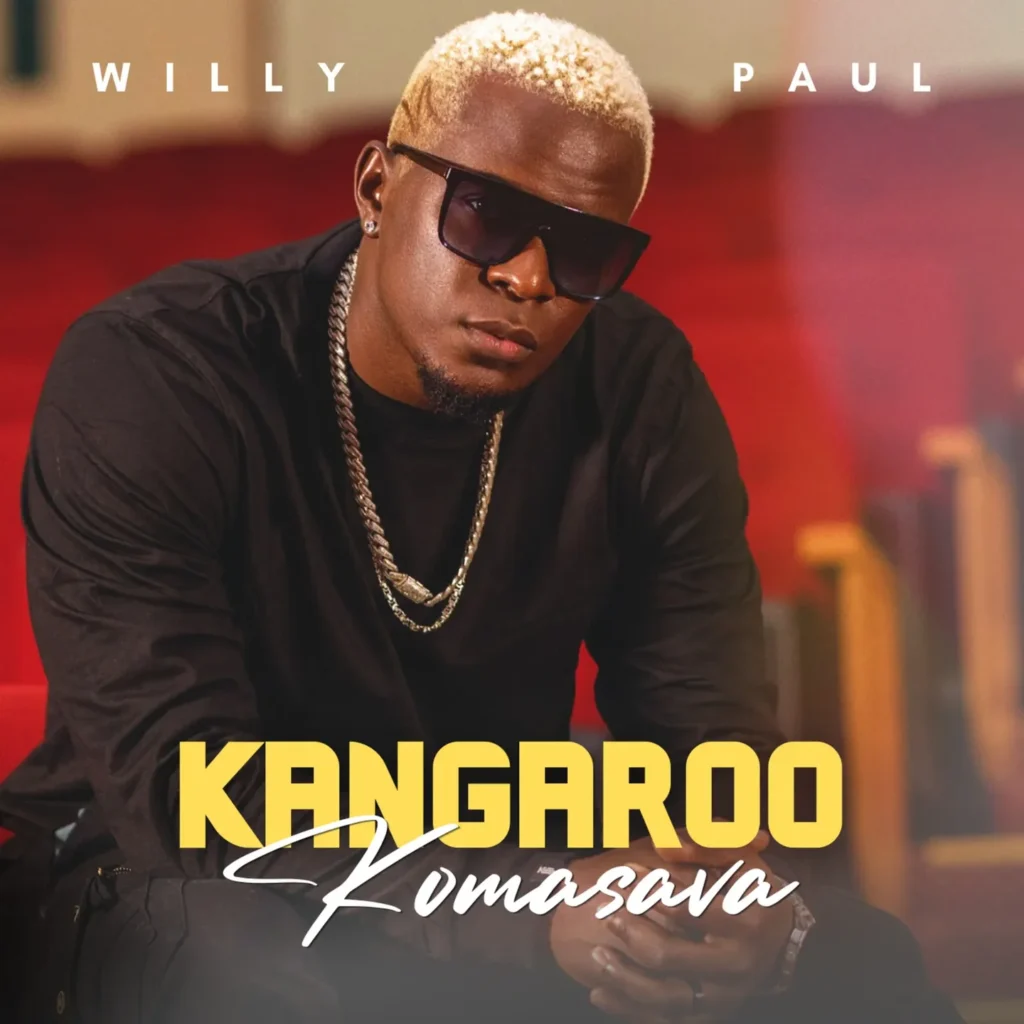 Willy Paul – Kangaroo/Komosava