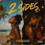CHICOGOD – 2 Sides