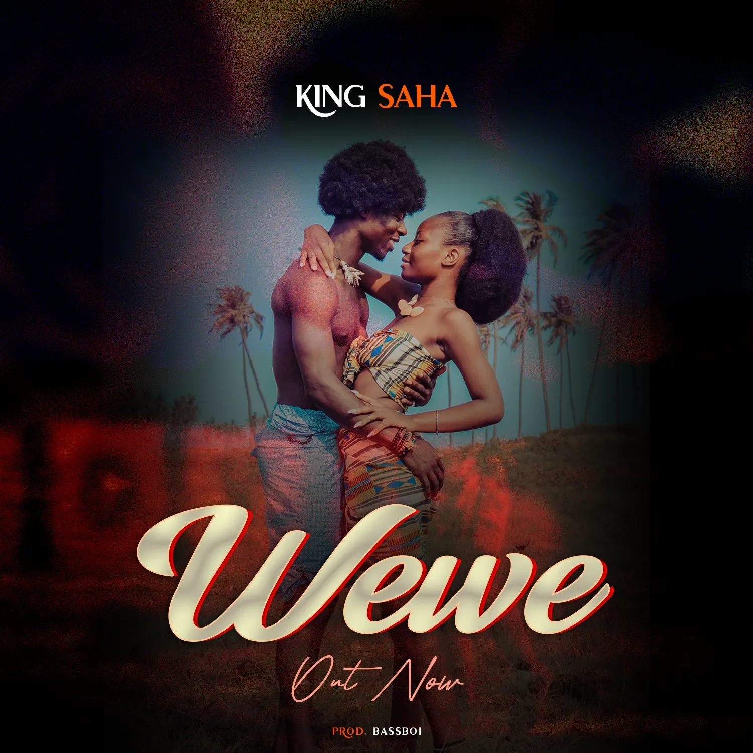 King Saha - Wewe