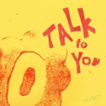ANOTR – Talk To You Ft. 54 Ultra