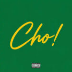 Crayon – Cho!