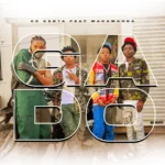 K.O Kenya – Gado Ft Makamanda
