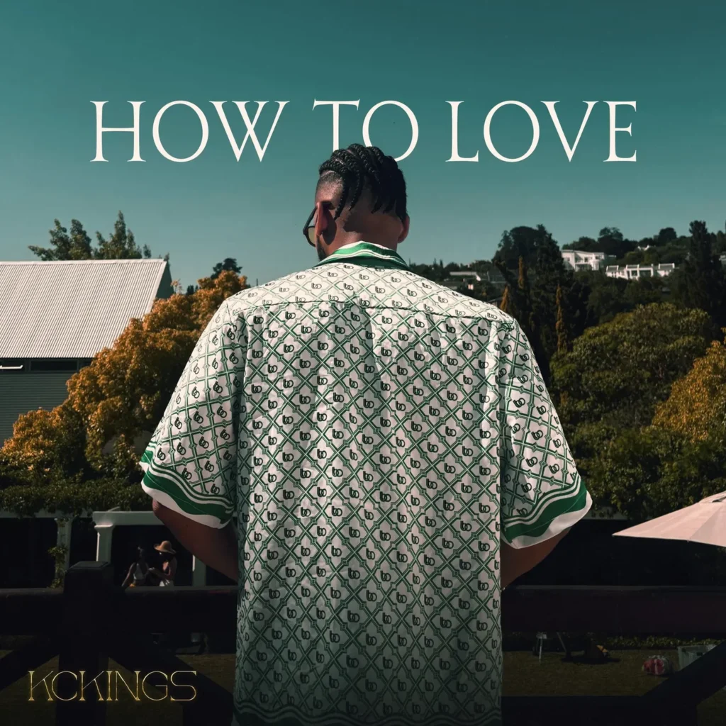 KcKings – How To Love