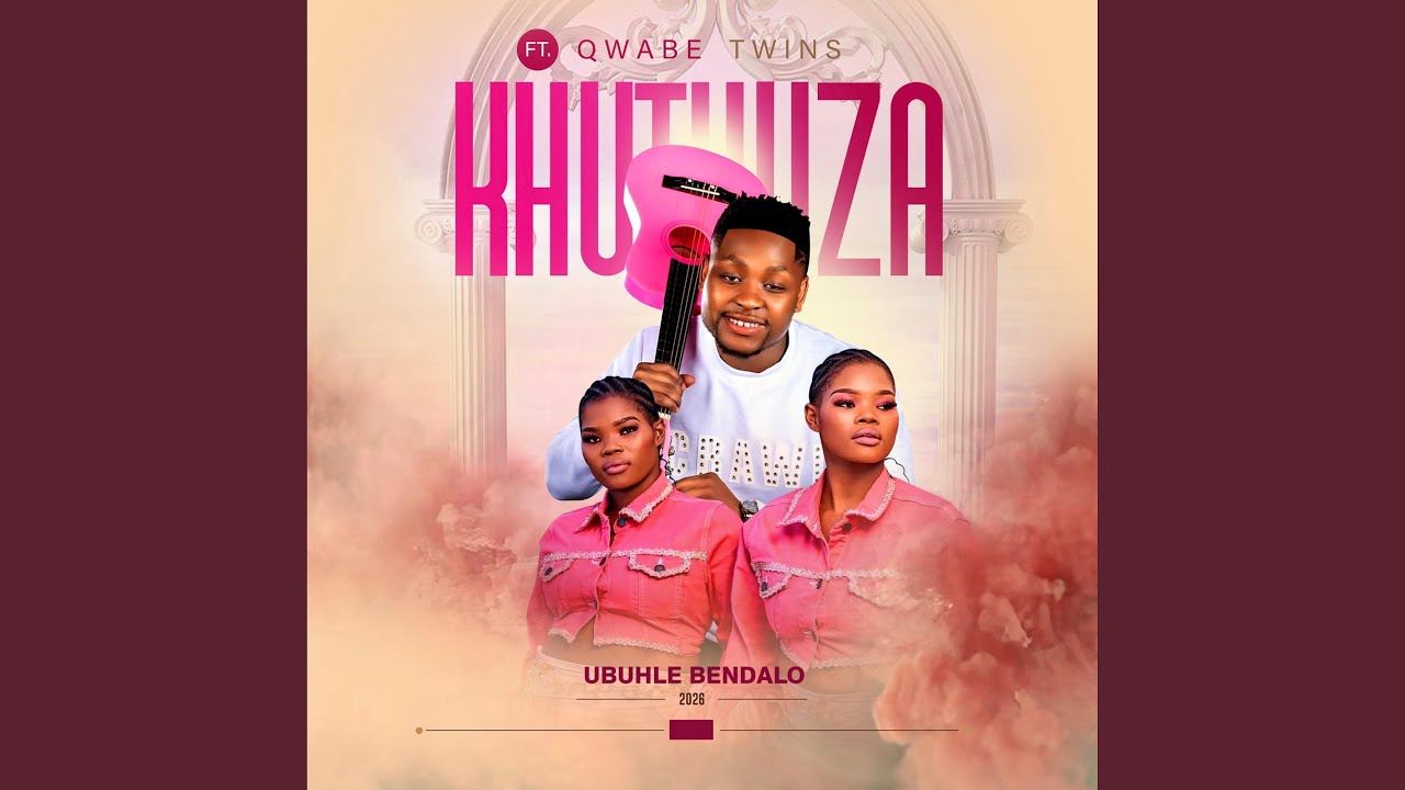 Khuthuza – Ubuhle Bendalo Ft. Qwabe Twins