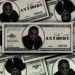 Kidd Carder – Anybody