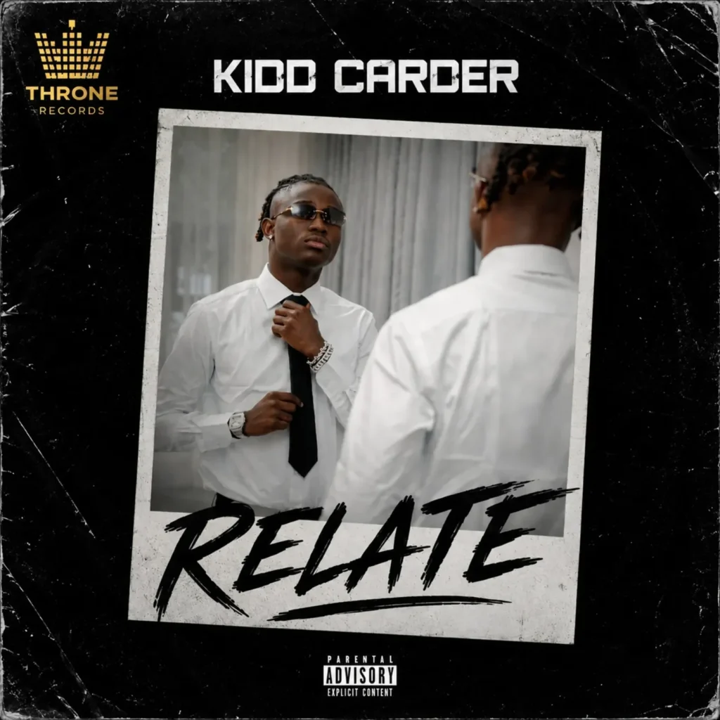 Kidd Carder – Relate