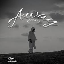 King Paluta – Away (Prayer)