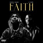 Kweku Smoke – Faith ft. Lasmid