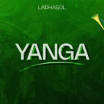 LadhaSol – Yanga