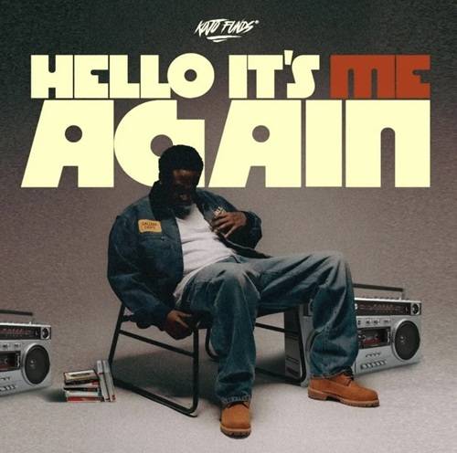 Kojo Funds – HELLO IT’S ME AGAIN (Album)
