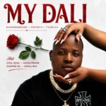 Sjavasdadeejay – My Dali Ft. Carter Iv, Tyler ICU, Civil Soul, Kayla Praise, Ceeka RSA & Cooper SA