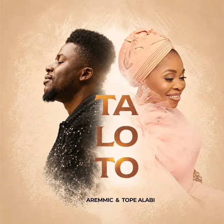 Tope Alabi - Taloto ft. Aremmic | MP3 Audio Download