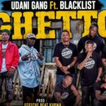 Udani Gang – Magetoni Ft Ze Blacklist