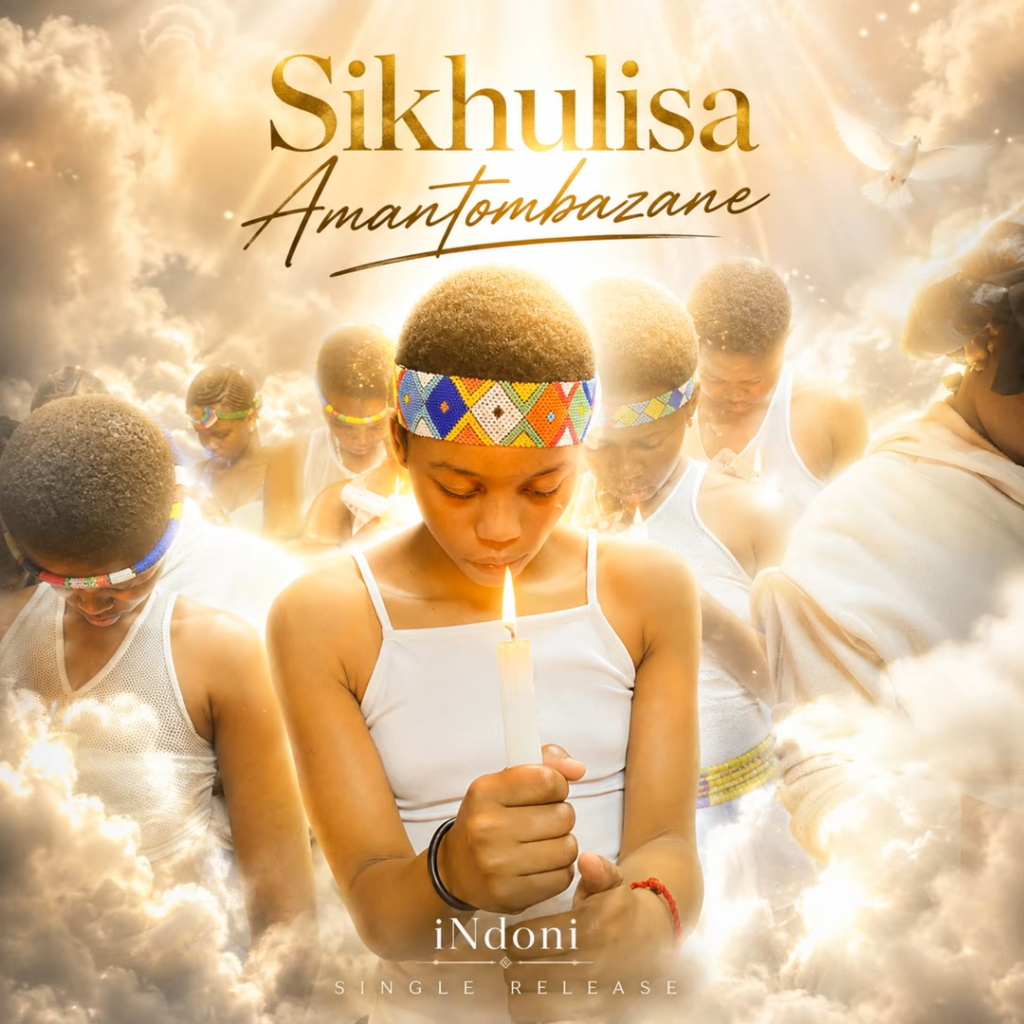 iNdoni – Sikhulisa Amantombazane